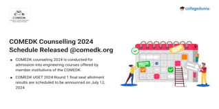 COMEDK Counselling 2024 Schedule Released @comedk.org; Choice Filling to Start from July 5